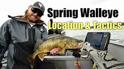 Key Locations and Strategies for Early Spring Walleyes