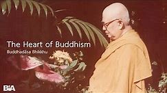 The Heart of Buddhism | Buddhadāsa Bhikkhu