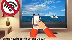 Screen Mirroring Without Wifi | 3 Super Ways That Work
