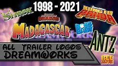 All DreamWorks Trailer Logos (1998-2021)