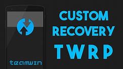 Install TWRP Custom Recovery on any Android Phones with easy method FASTBOOT | ODIN | OFFICIAL APP