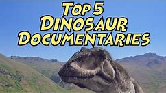 Top 5 BEST Dinosaur Documentaries