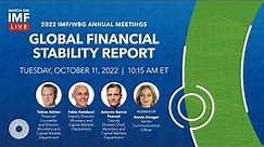 Press Briefing: Global Financial Stability Report (GFSR) | October 2022
