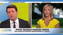 Trump's tweets denounced as racist