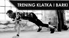 Klatka & Barki - Trening na górne partie mięśni bez sprzętu