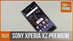 SONY XPERIA XZ PREMIUM - test par Top-For-Phone.fr