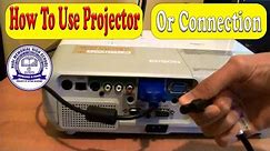 How To Use Projector ll How To Connect Projector ll