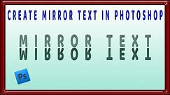How to Mirror Text in Photoshop
