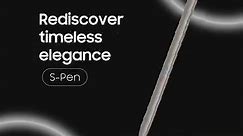 Samsung - Rediscover timeless elegance with the S Pen on...