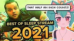 BEST OF SLEEP STREAM 2021
