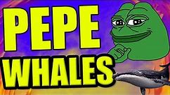 WHY ARE PEPE COIN WHALES BUYING!? PEPE COIN NEWS TODAY
