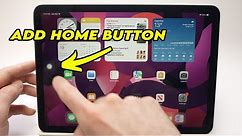 iPad Air 5 (2022) : How to Add a Home Button