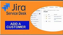 How to Add a Customer - Jira Service Desk Tutorial 2020