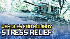 Vehicles for holiday stress relief / War Thunder