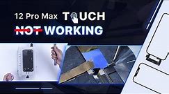 Fix iPhone 12 Pro Max Touch Screen Not Working by Installing a Tag-on Touch Screen Digitizer