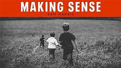 Sam Harris: Making Sense with Sam Harris #213 - The Worst Epidemic (August 3, 2020)