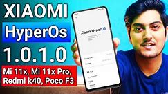 Mi 11x And Mi 11x Pro HyperOs First Stable Update is Here | Redmi k40 Poco F3 | HyperOs INDIA