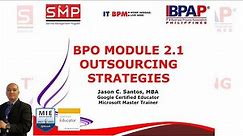 Fundamentals of BPO 1 - Lecture 5, Strategies in Outsourcing