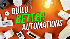 Smart Home Automations 101 - The Ultimate Guide to Build Better Automations