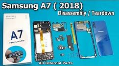 Samsung Galaxy A7 (2018 ) Full Disassembly || New Samsung A7 2018 Teardown / SM-A750F