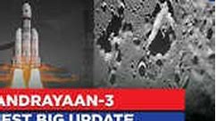 Chandrayaan 3 Moon Mission | India's Dreams 30 KM Away From Moon's Surface | ISRO News Updates