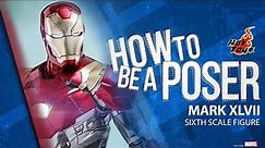 Iron Man Mark 47 Sixth Scale Figure by Hot Toys | How to Be a Poser