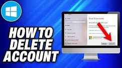 How To Delete Microsoft Account (2024) - Easy Fix