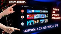 Motorola 65" 4K UHD Android Smart TV Unboxing & Installation ONLY 46000/- Free Gaming Controller