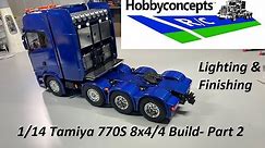 1/14 Tamiya 770S 8x4/4 Build - Part 2
