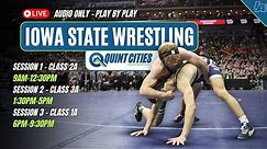 Class 1A - Session III - Live from Iowa State Wrestling Championships