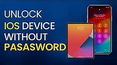 How To Unlock iPhone/iPad Without Password Without iTunes or iCloud | 100% success rate!