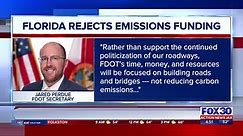 Florida declines $320 million in Federal money for emissions program, claims overstepping authority