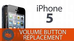 How To: Replace the iPhone 5 Volume Button