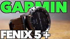 Garmin Fenix 5 Plus Full Review....is it worth $350?