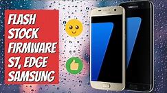 How to Flash Samsung Stock ROM using ODIN - Galaxy S7, S7 Edge Stock Firmware