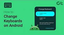 How to Change Keyboard on Android | Install Multiple Keyboards on Android
