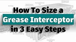 Learn How To Size a Grease Interceptor in 3 Easy Steps || Plumbing Design Course