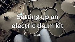 Setting up a small electric drum kit - Alesis Nitro Mesh Kit