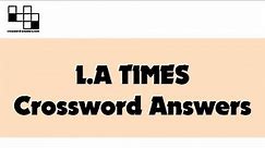 L.A. Times Crossword Answers for Friday, April 1, 2022 ( 2022-04-01 )