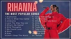 Rihanna New Playlist 2023 | The Best Of Rihanna | Best Song Playlist | PopWave
