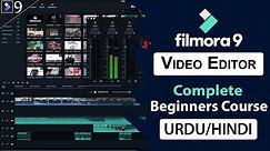 FILMORA 9 | FULL COMPLETE COURSE | COMPLETE VIDEO EDITING TUTORIAL FOR BEGINNERS [HINDI] - 2020