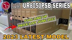 LG UR8050PSB 2023 latest model, full line up and Price-List