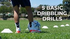 5 Easy & Basic Dribbling Drills | Improve Your Close Control