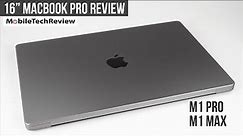 16" MacBook Pro (M1 Pro & M1 Max) Review 2021