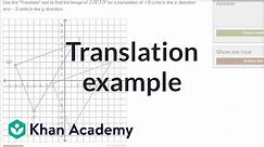 Translation example | Transformations | Geometry | Khan Academy