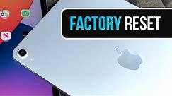 How to Factory Reset iPad Air 5th gen