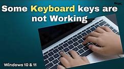 How To Fix Some of Laptop Keyboard Keys Are Not Working in Windows 10 / Windows 11
