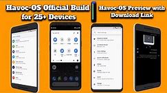 Havoc-OS Official Build Preview for more than 25+ Devices