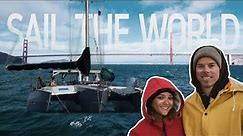 Young Couple Start their DREAM SAILING Adventure AROUND the WORLD | Sailing Trimaran Kraken 15