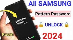 Samsung Mobile Ka Pattern Lock Kaise Tode || How To Unlock Samsung Galaxy Phone Forgot Password 2024